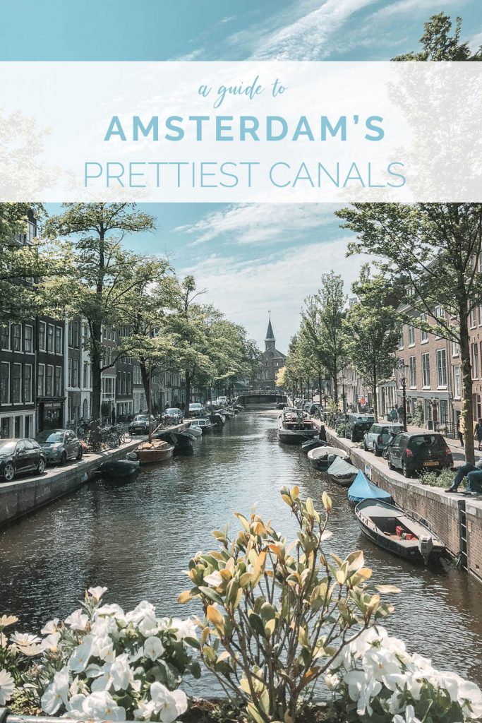 What To See in Amsterdam: A Guide to the Prettiest Canals.