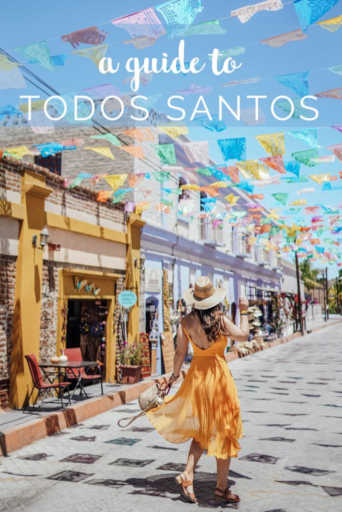 Todos Santos Travel Guide