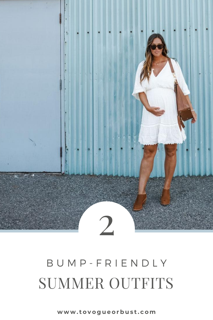 2 Bump-Friendly Summer Looks - To Vogue or Bust